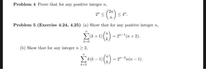Solved Problem 4 Prove that for any positive integer n, 2"