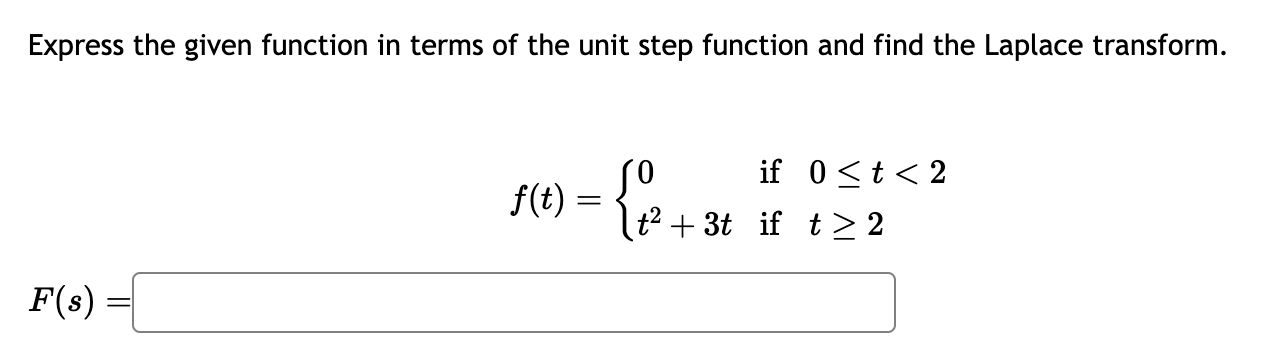 Solved Express the given function in terms of the unit step | Chegg.com