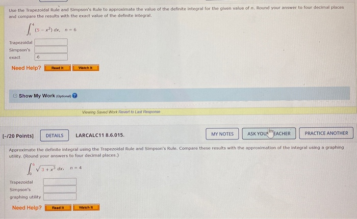 Solved Use The Trapezoidal Rule And Simpson's Rule To | Chegg.com