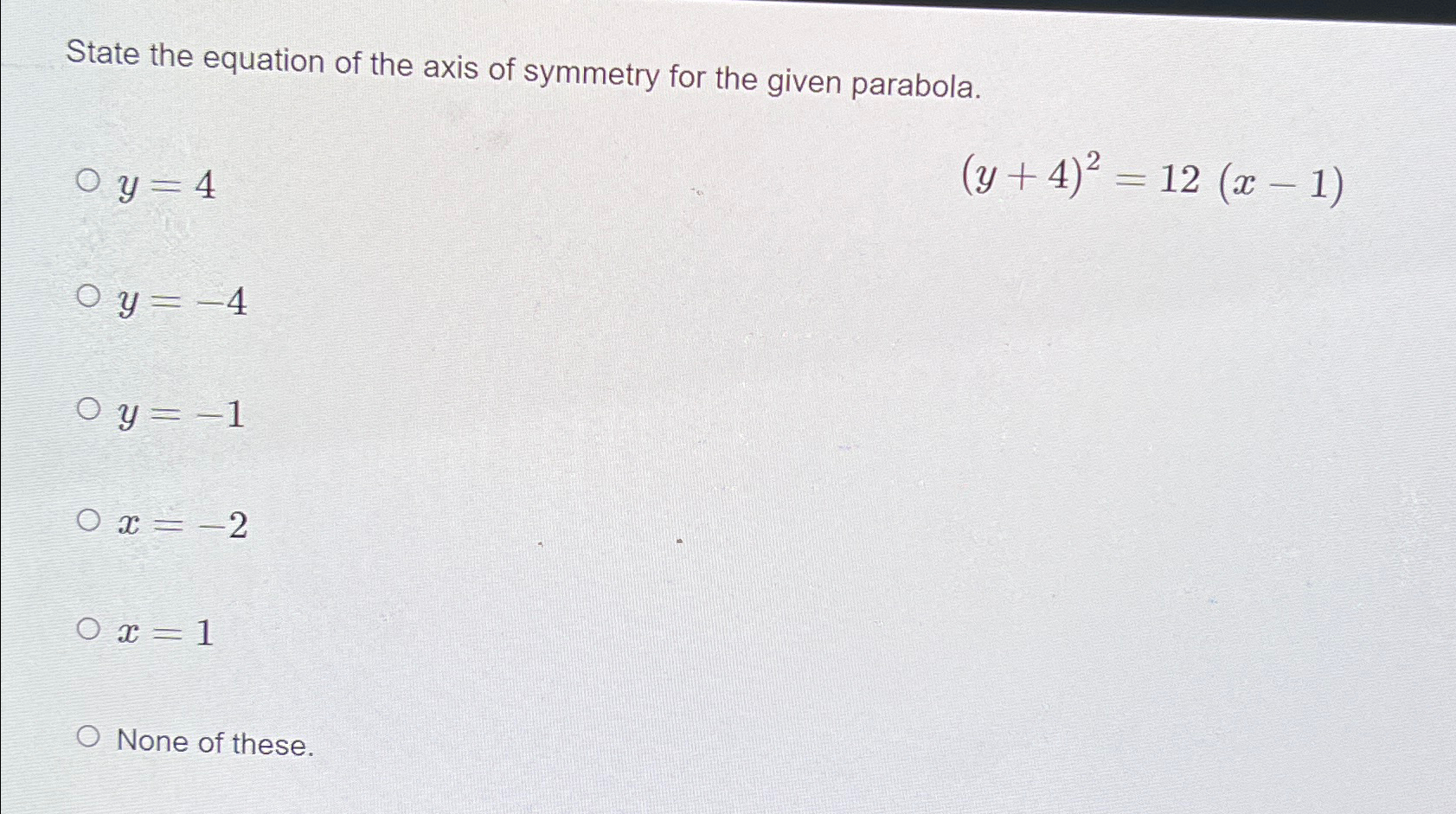 Solved State the equation of the axis of symmetry for the | Chegg.com