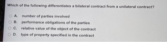 Solved Which Of The Following Differentiates A Bilateral | Chegg.com