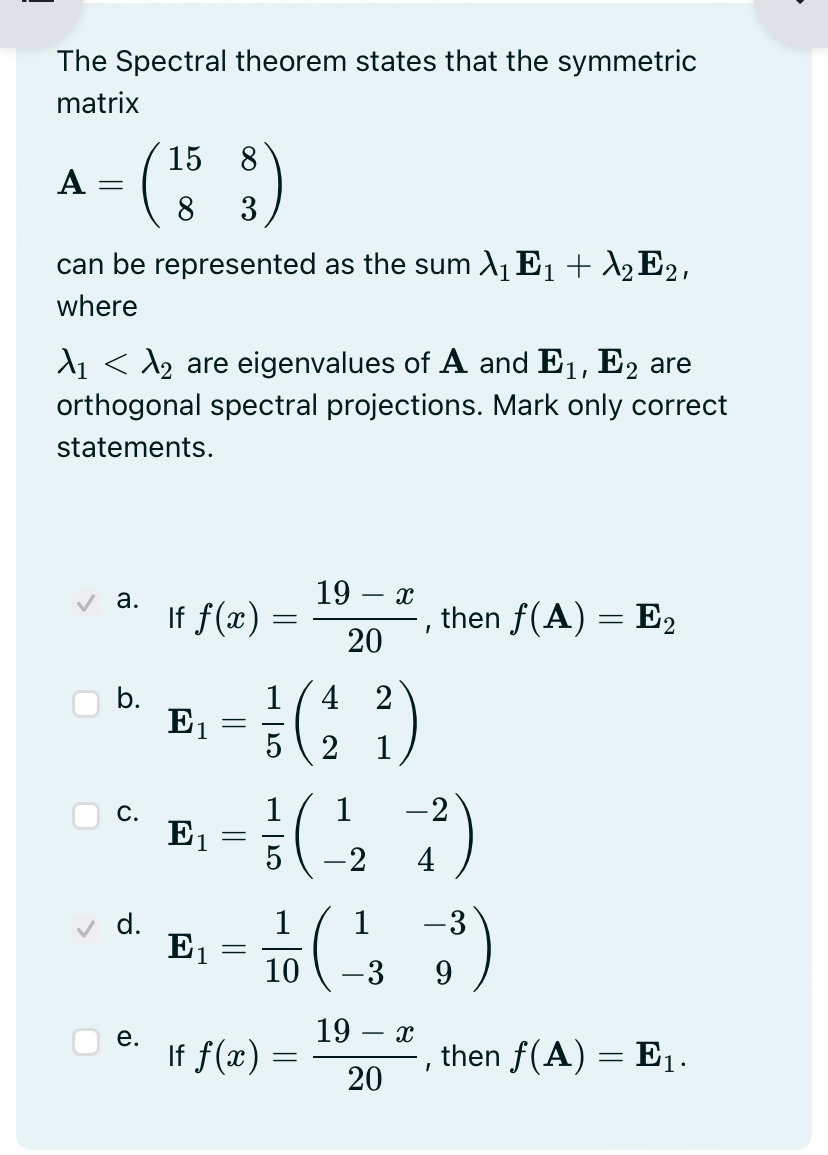Solved The Spectral theorem states that the symmetric | Chegg.com