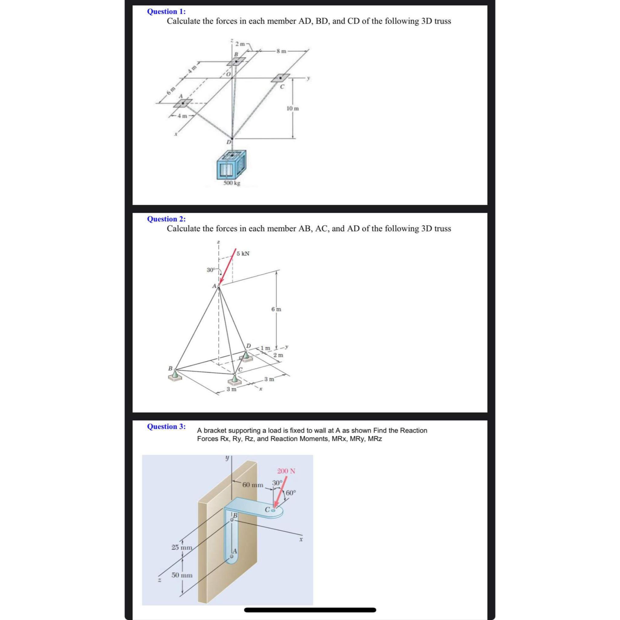 Solved Question 1:Calculate the forces in each member AD, | Chegg.com