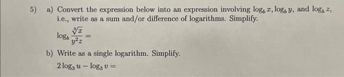 Solved 5) a) Convert the expression below into an expression | Chegg.com