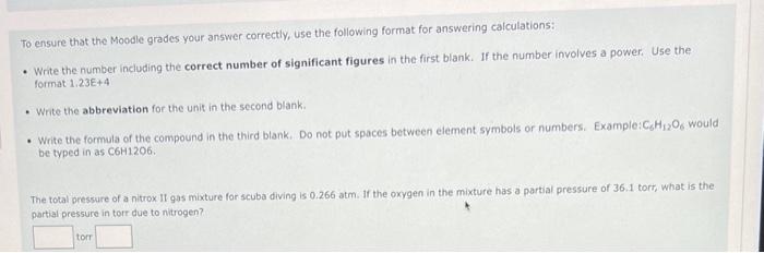 Solved To ensure that the Moodle grades your answer | Chegg.com