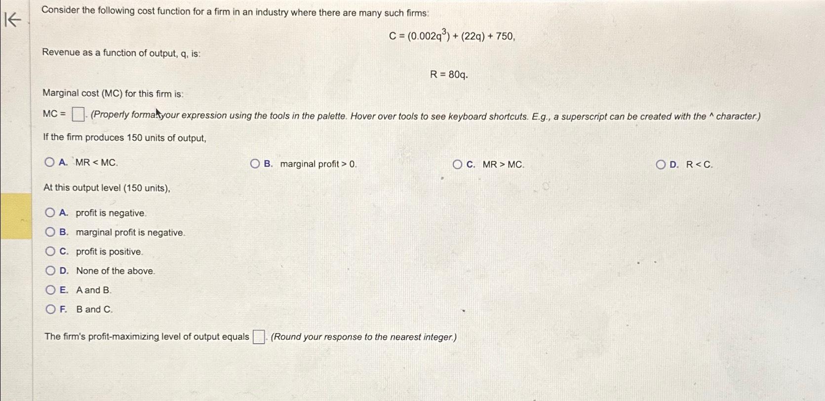 Solved Consider the following cost function for a firm in an | Chegg.com