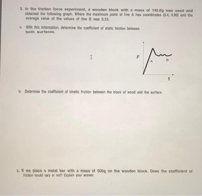 1. In Newton's second law experiment the following | Chegg.com