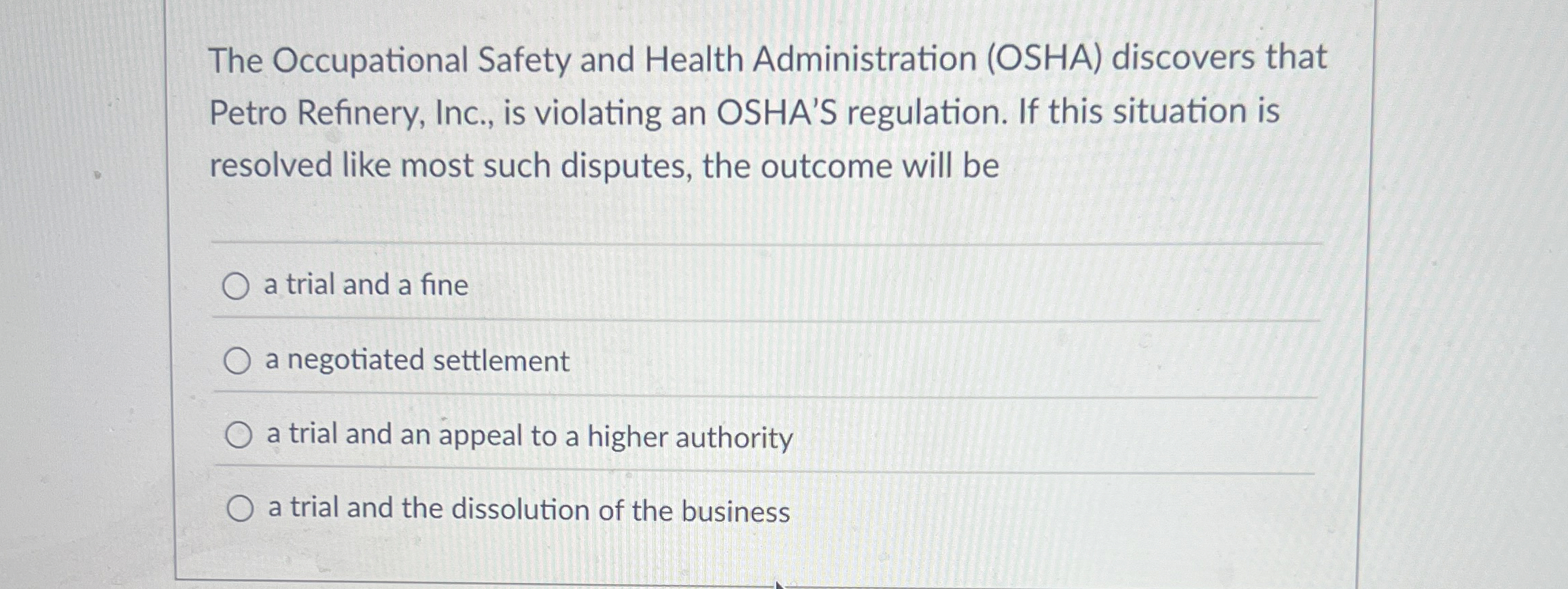 Solved The Occupational Safety and Health Administration