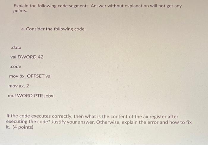 Solved Explain the following code segments. Answer without | Chegg.com