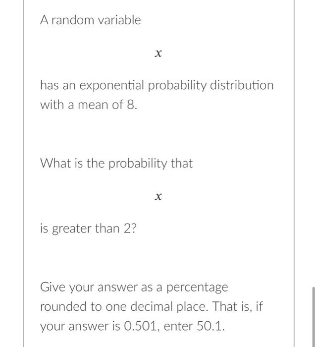 Solved A random variable x has an exponential probability | Chegg.com