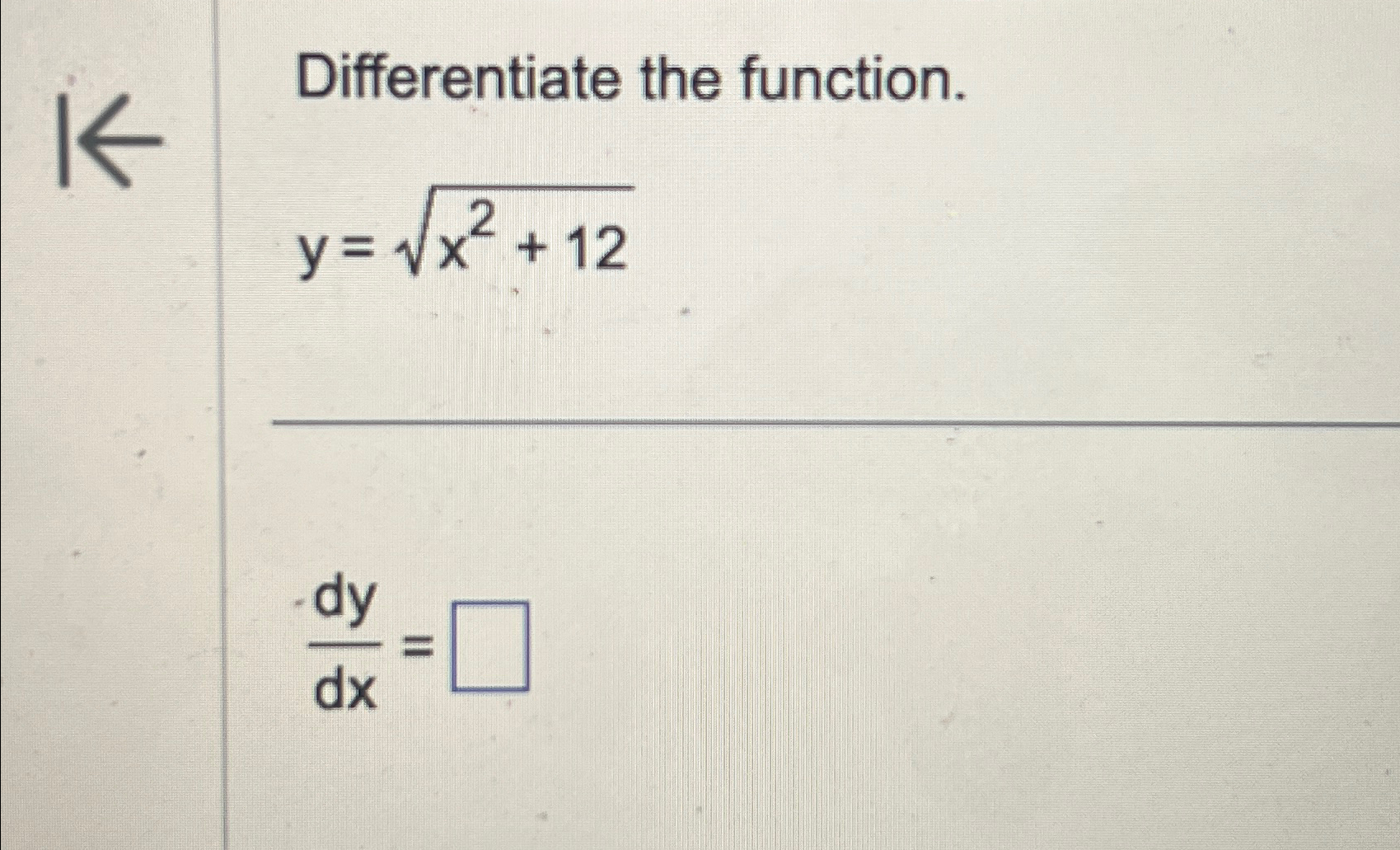 Solved Differentiate The Function Y X2 122dydx