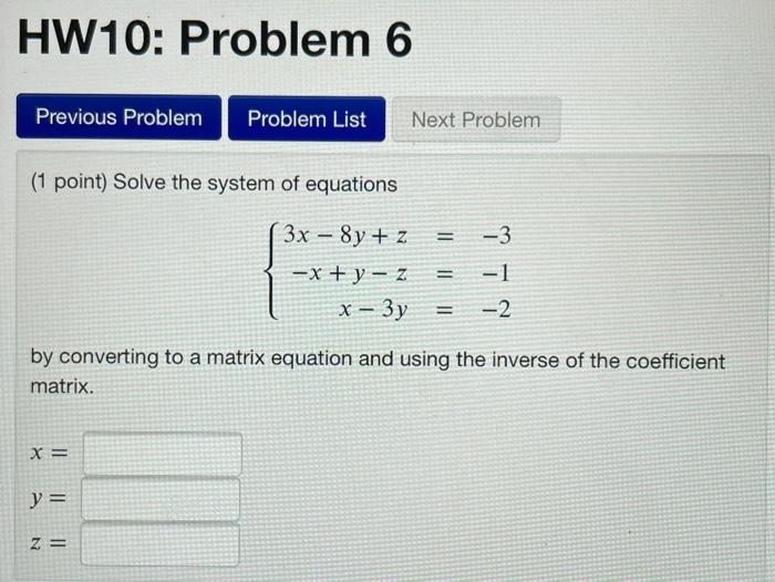 Solved HW10: Problem 2 Previous Problem Problem List Next | Chegg.com