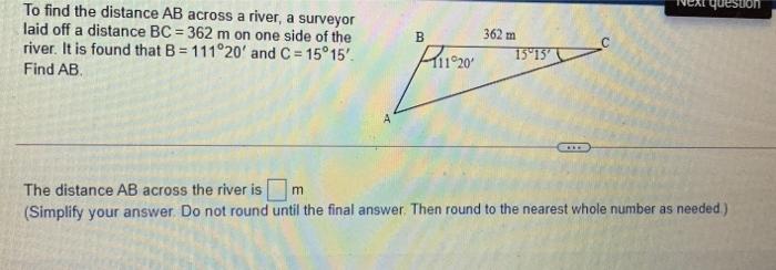 Solved question a To find the distance AB across a river, a | Chegg.com