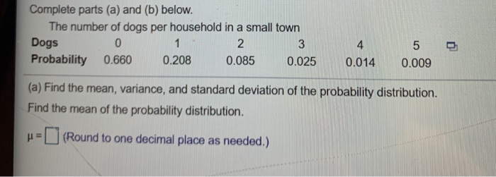 Solved Complete parts (a) and (b) below. The number of dogs | Chegg.com