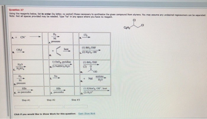 Solved Question 27 Using The Reagents Below List In Ord Chegg Com