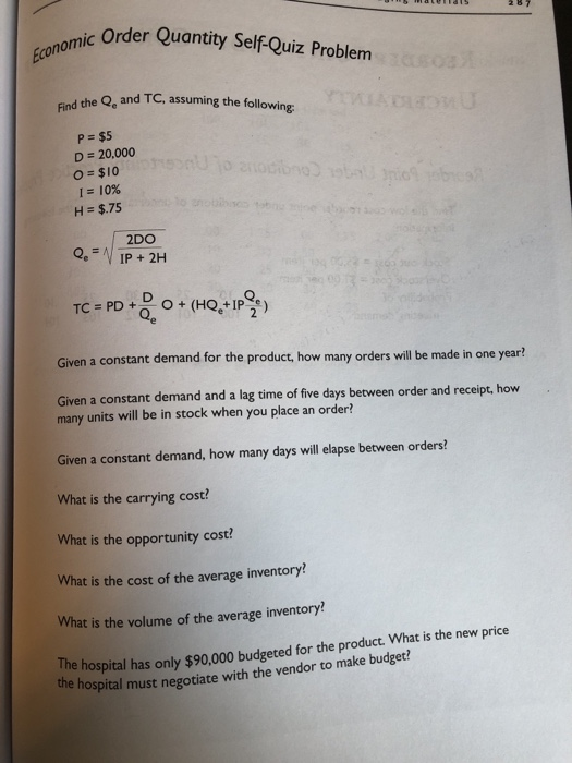 Solved Economic Order Quantity Self-Quiz Problem Find the Q. | Chegg.com