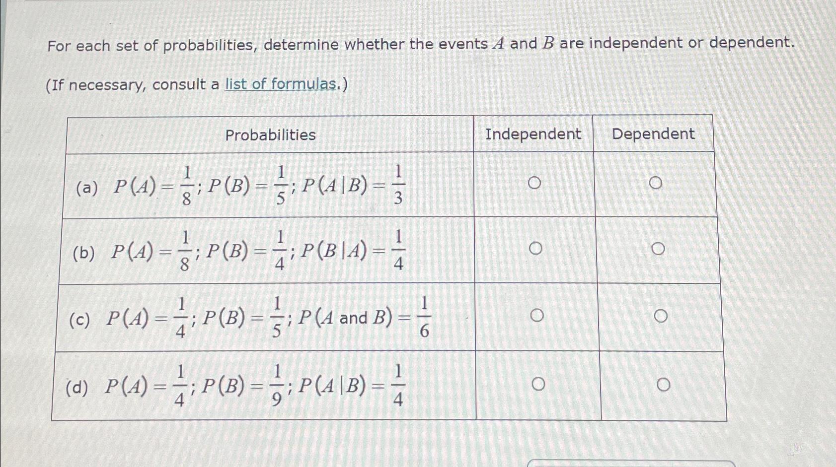 Solved For Each Set Of Probabilities, Determine Whether The | Chegg.com