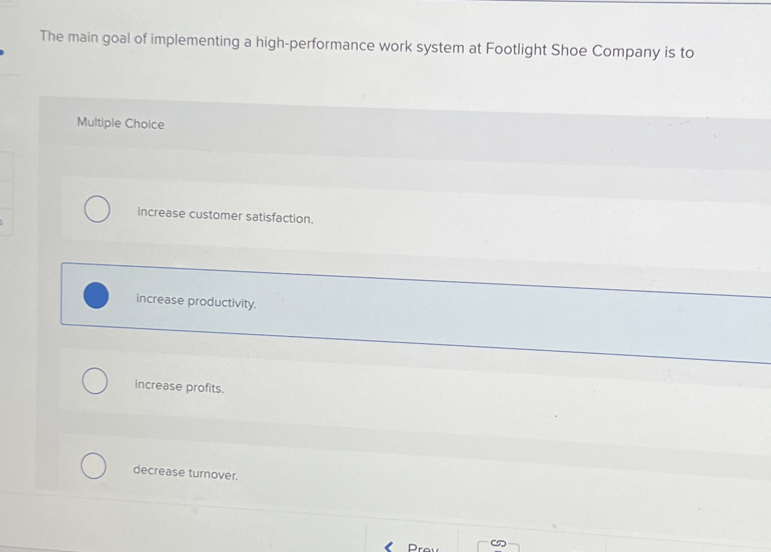 Solved The main goal of implementing a high-performance work | Chegg.com