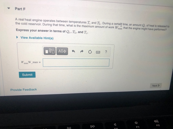 Solved Part F A real heat engine operates between | Chegg.com