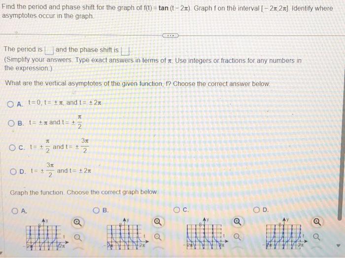 Solved Find the period and phase shift for the graph of