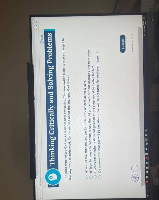 Solved [B'EXIT Thinking Critically and Solving Problems The | Chegg.com