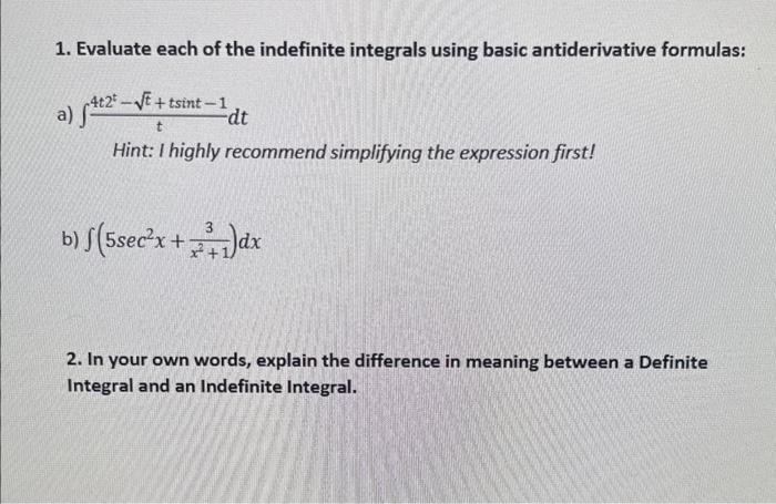 [solved] 1 Evaluate Each Of The Indefinite Integrals Usin