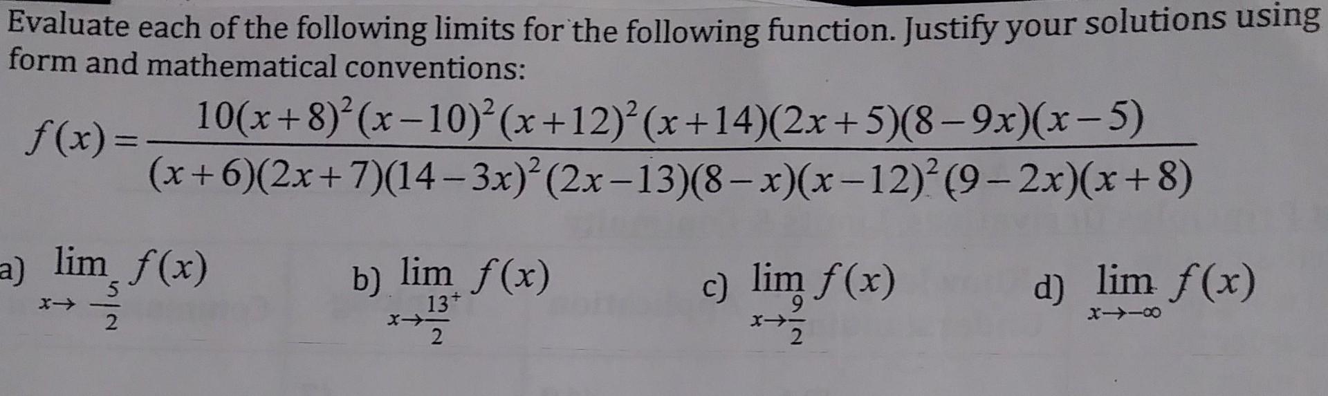 Solved Evaluate Each Of The Following Limits For The | Chegg.com