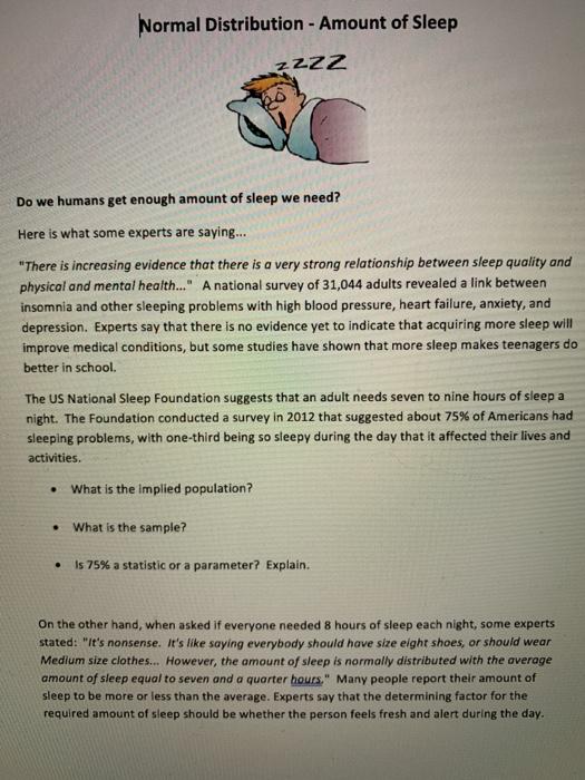Solved Normal Distribution - Amount of Sleep ZZZZ Do we | Chegg.com