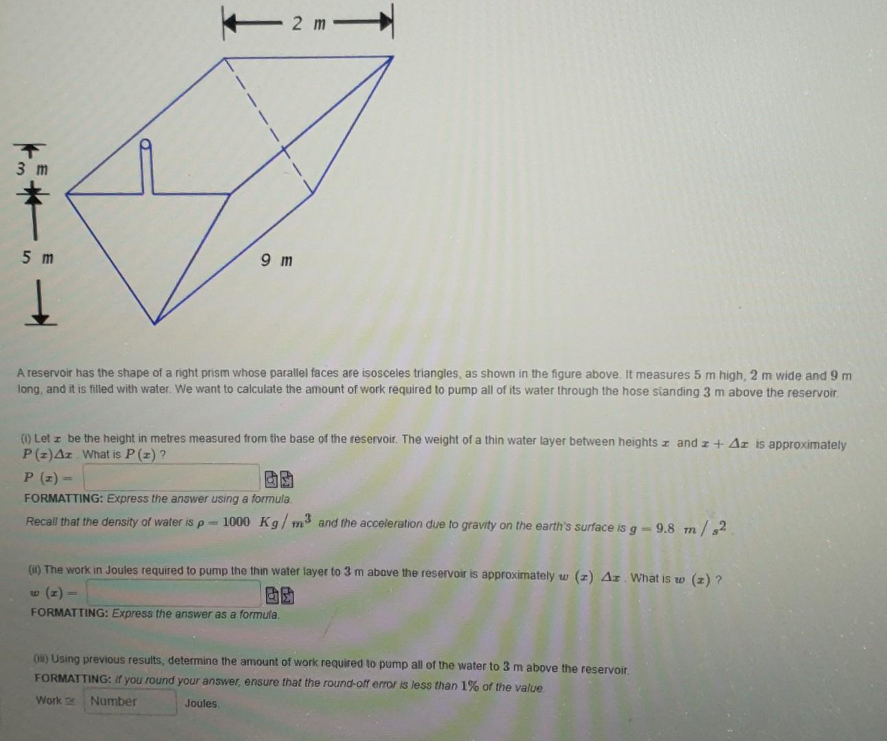 Solved 2 m 3 m 5 m 9 m 1 A reservoir has the shape of a | Chegg.com