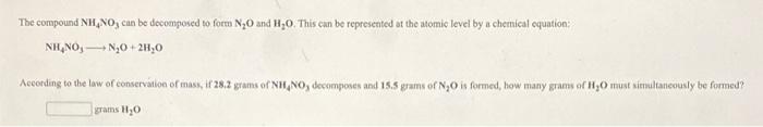Solved The compound NH_NO, can be decomposed to forto NO and | Chegg.com