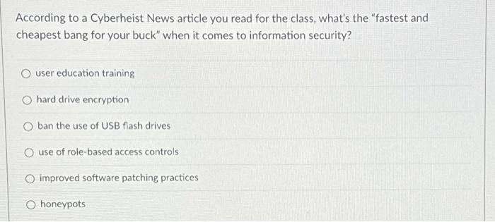 Solved According To A Cyberheist News Article You Read For | Chegg.com