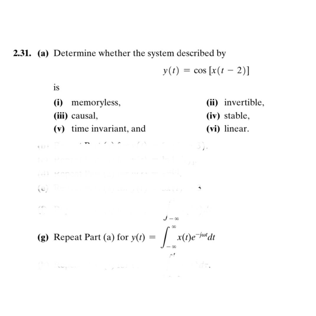 Solved 2.31. (a) ﻿Determine Whether The System Described | Chegg.com