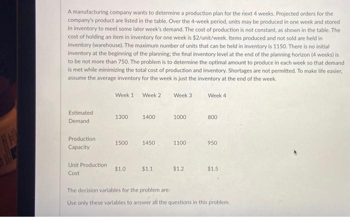 A manufacturing company wants to determine a | Chegg.com