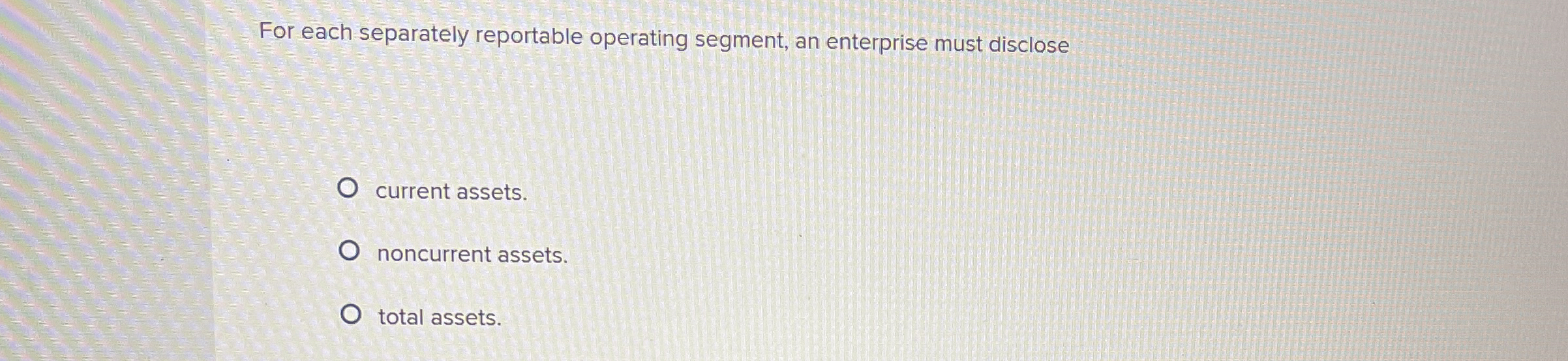 Solved For each separately reportable operating segment, an | Chegg.com