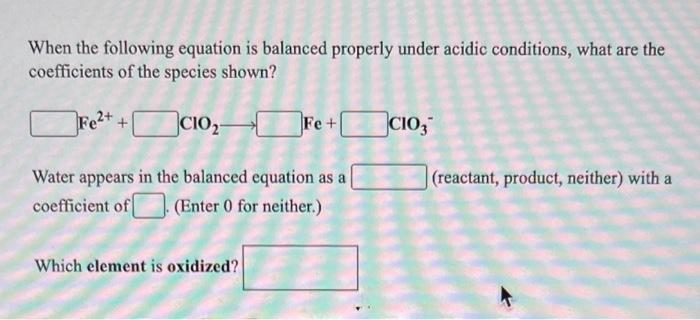 Solved When The Following Equation Is Balanced Properly