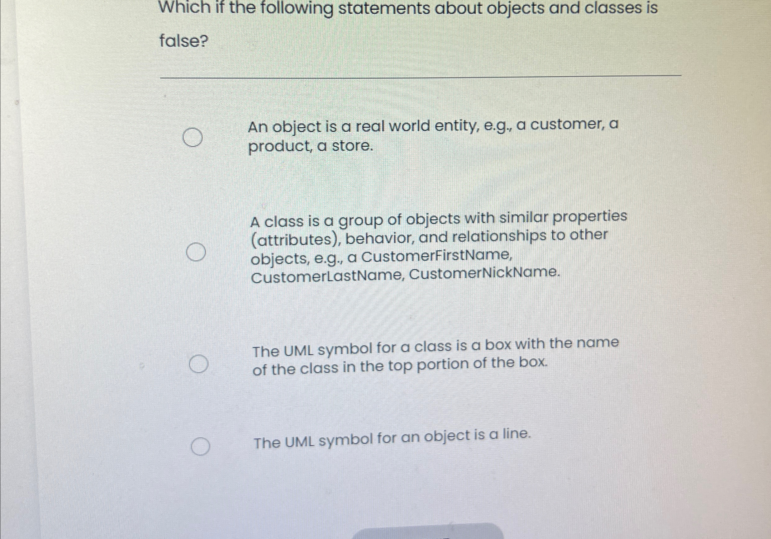 Solved Which if the following statements about objects and | Chegg.com