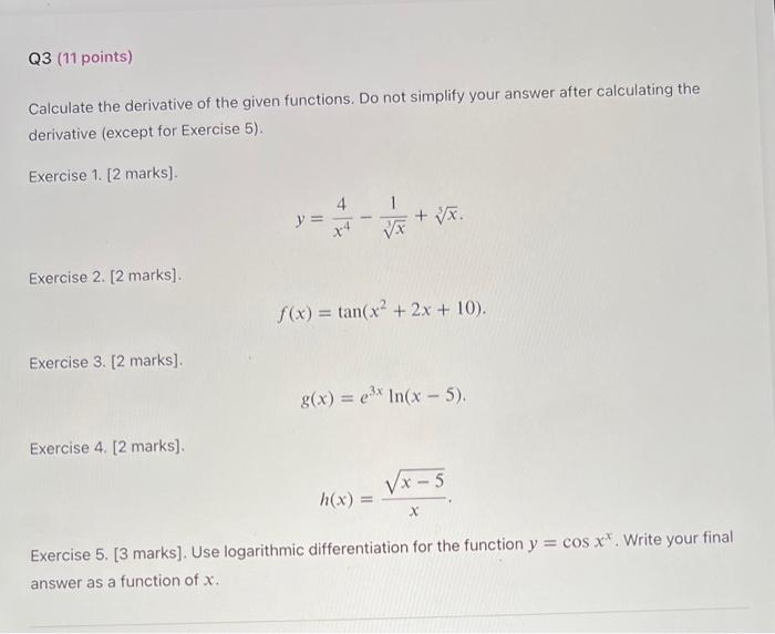 Solved Calculate The Derivative Of The Given Functions. Do | Chegg.com