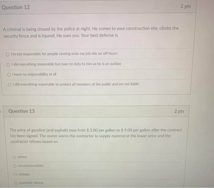 Solved Question 12 2 pts A criminal is being chased by the | Chegg.com