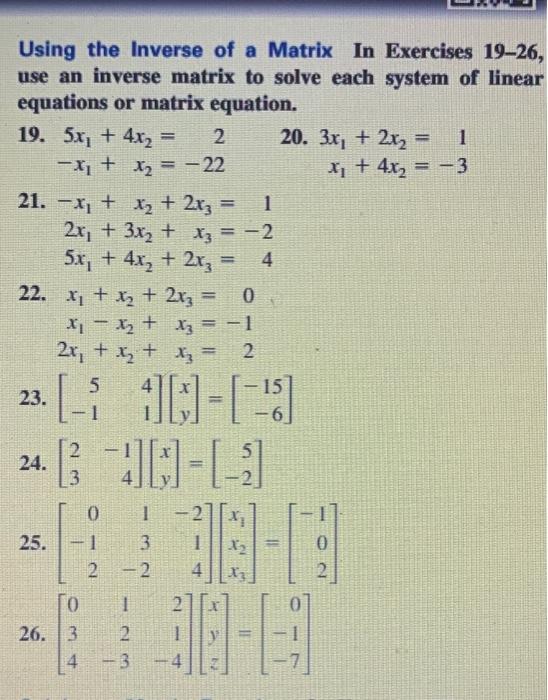 Solved Using the Inverse of a Matrix In Exercises 19–26, use | Chegg.com