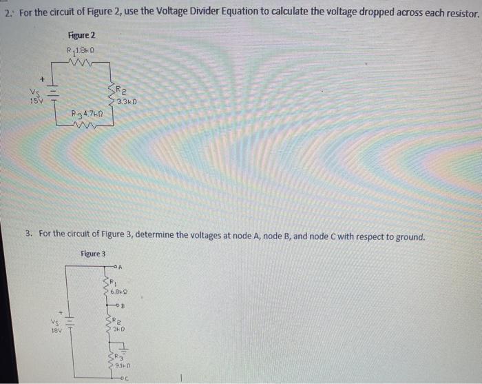 Solved 2. For the circuit of Figure 2, use the Voltage | Chegg.com