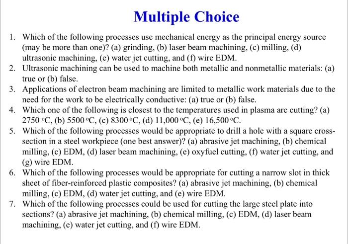 Solved 1. Which of the following processes use mechanical | Chegg.com