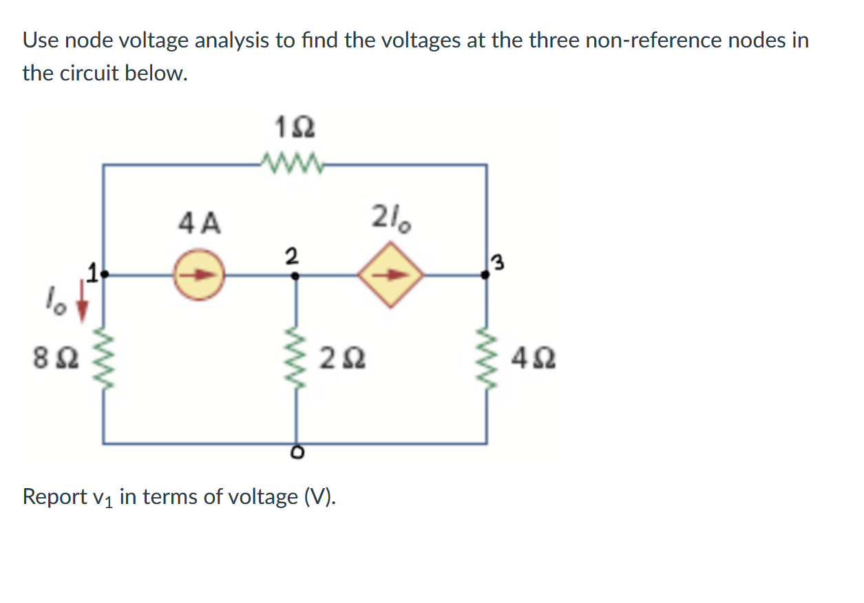 Solved Use node voltage analysis to find the voltages at the | Chegg.com