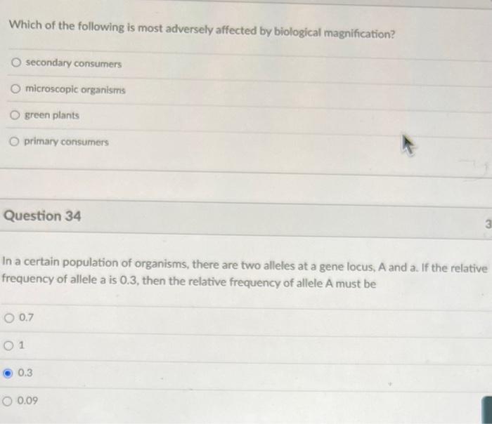 Solved Which of the following is most adversely affected by