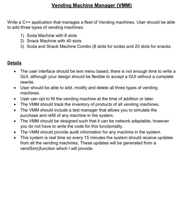 Solved Vending Machine Manager (VMM) Write a C++ application