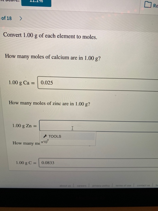 Solved RE of 18 > Convert 1.00 g of each element to moles.
