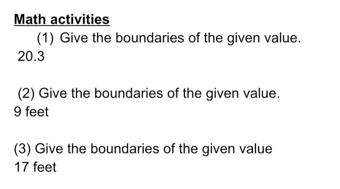 Solved Math activities (1) Give the boundaries of the given | Chegg.com