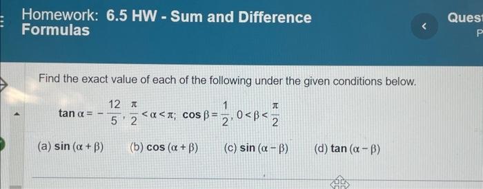 Solved Homework: 6.5 HW - Sum and Difference Formulas Find | Chegg.com