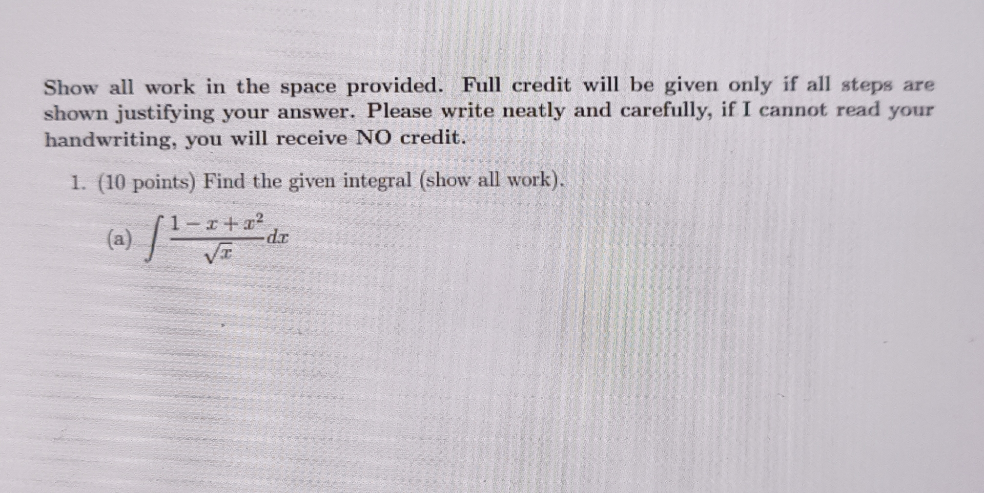 Solved Show all work in the space provided. Full credit will | Chegg.com