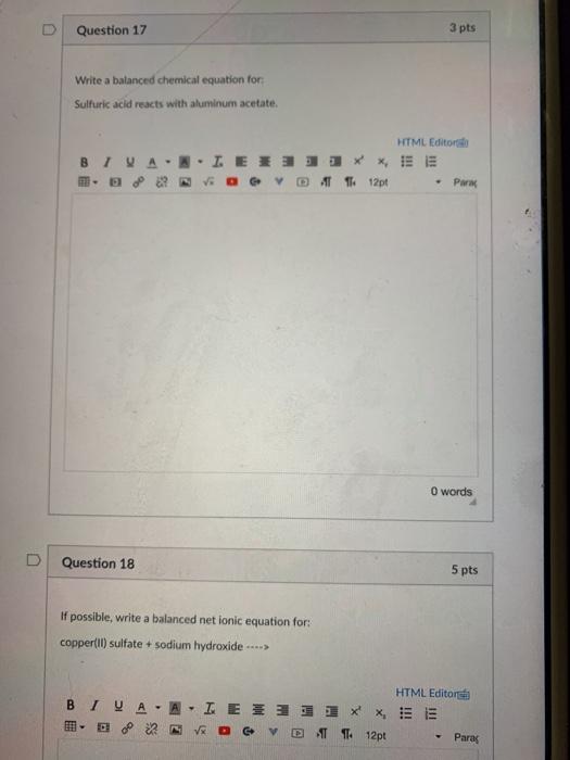 Solved U Question 17 3 pts Write a balanced chemical | Chegg.com
