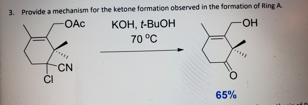Solved 3. Provide a mechanism for the ketone formation | Chegg.com